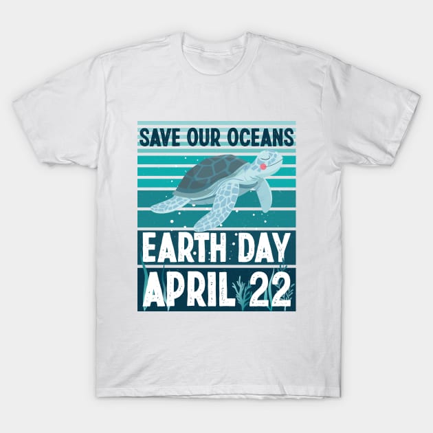 Cute Earth Day 2024 Restore Earth Sea Turtle Save the Planet T-Shirt by ANAREL